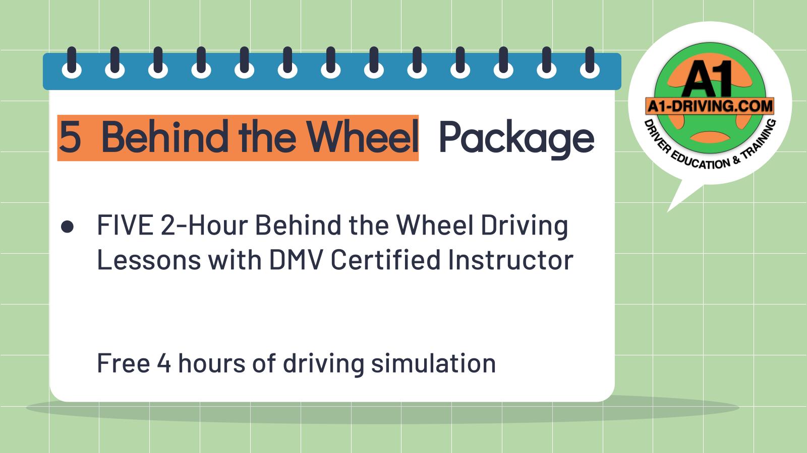 5 Behind The Wheel Package (10 Hour)